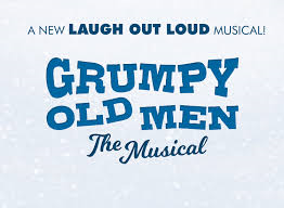 grumpy old men musical